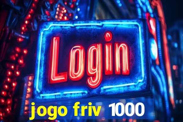 jogo friv 1000